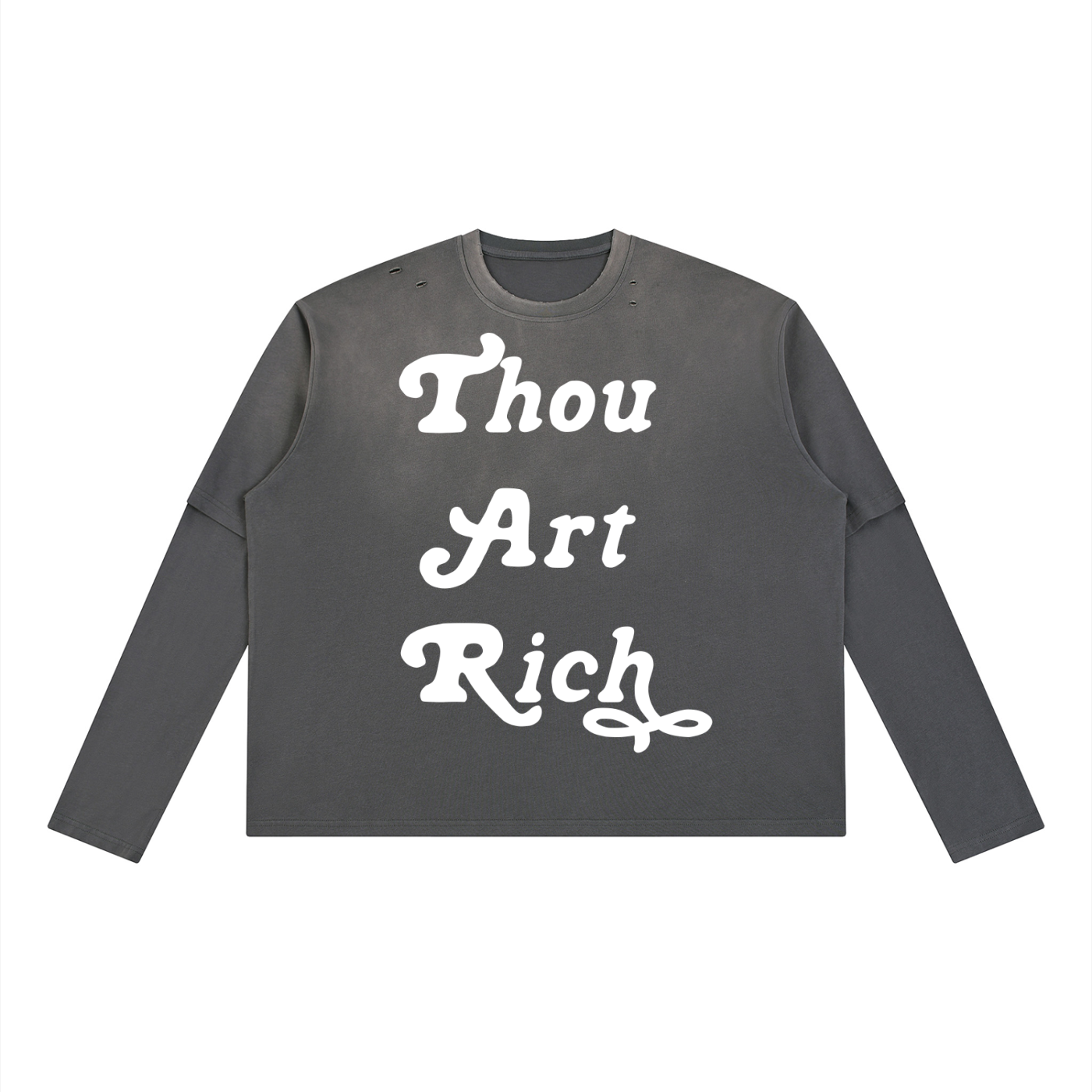 Thou Art Rich Vintage Wash Long Sleeve