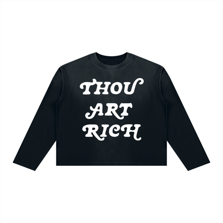 Thou Art Rich Boxy Long Sleeve Shirt