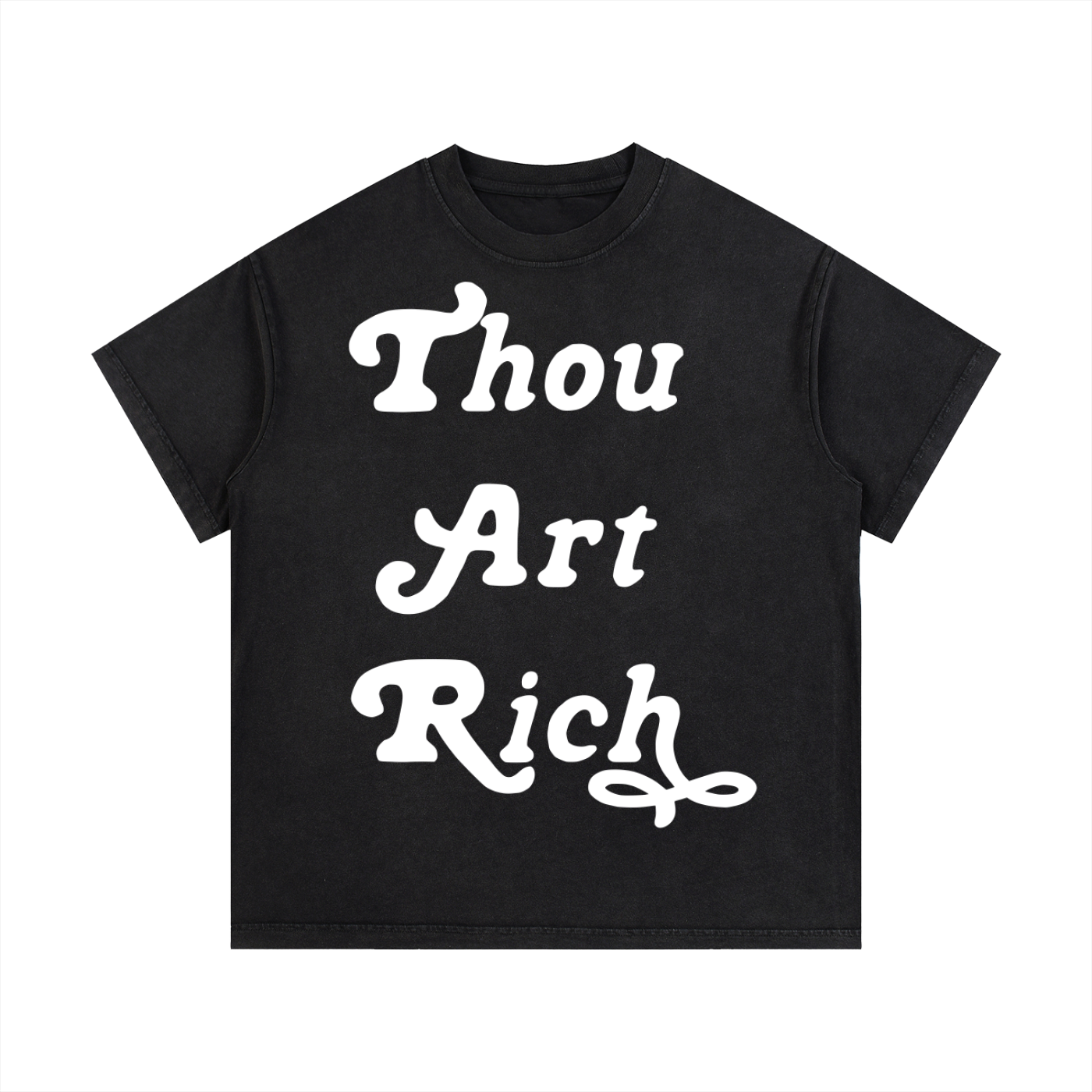 Thou Art Rich Vintage Wash T-Shirt