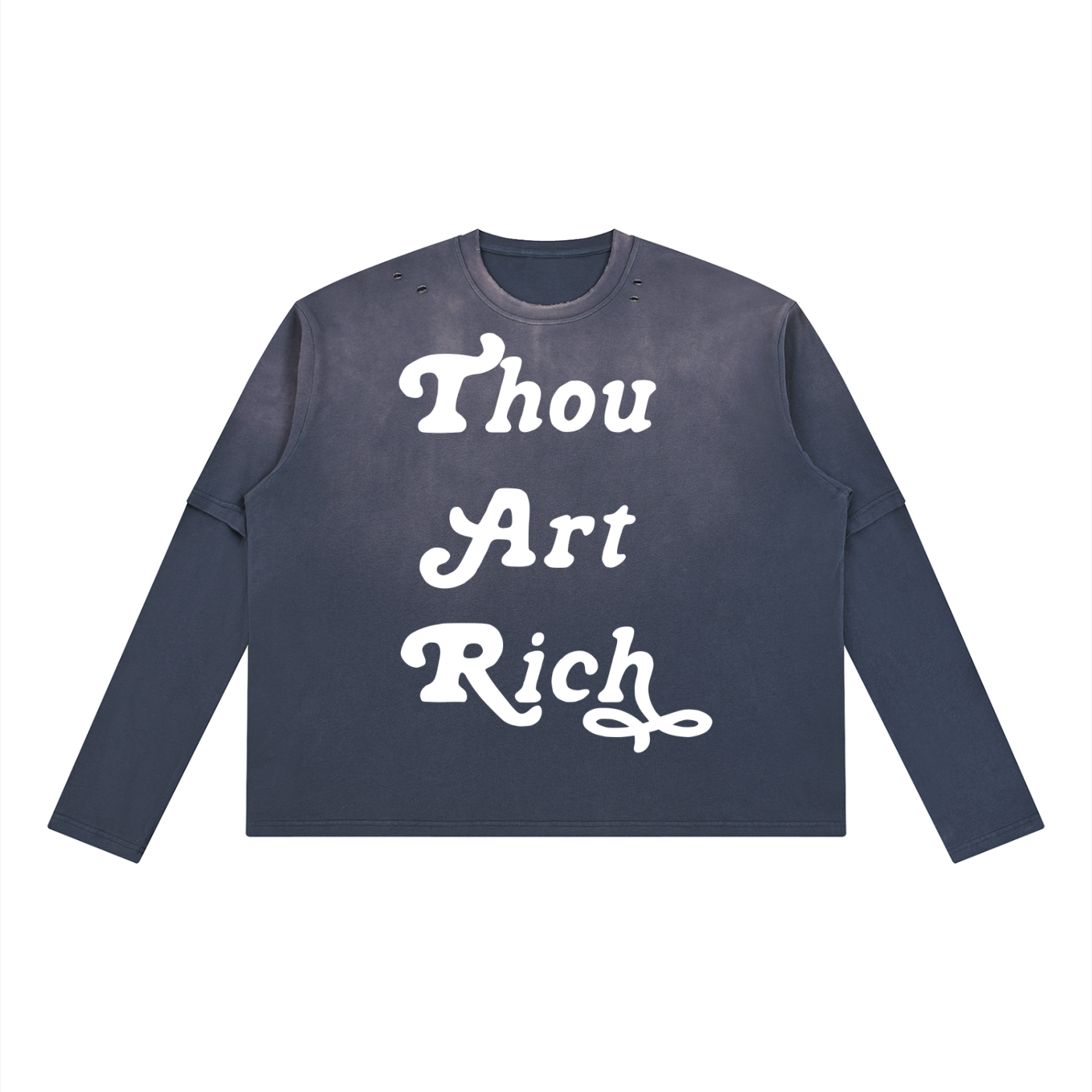 Thou Art Rich Vintage Wash Long Sleeve