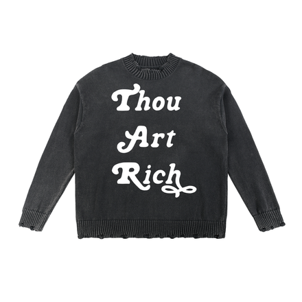 Thou Art Rich Vintage Washed Sweater