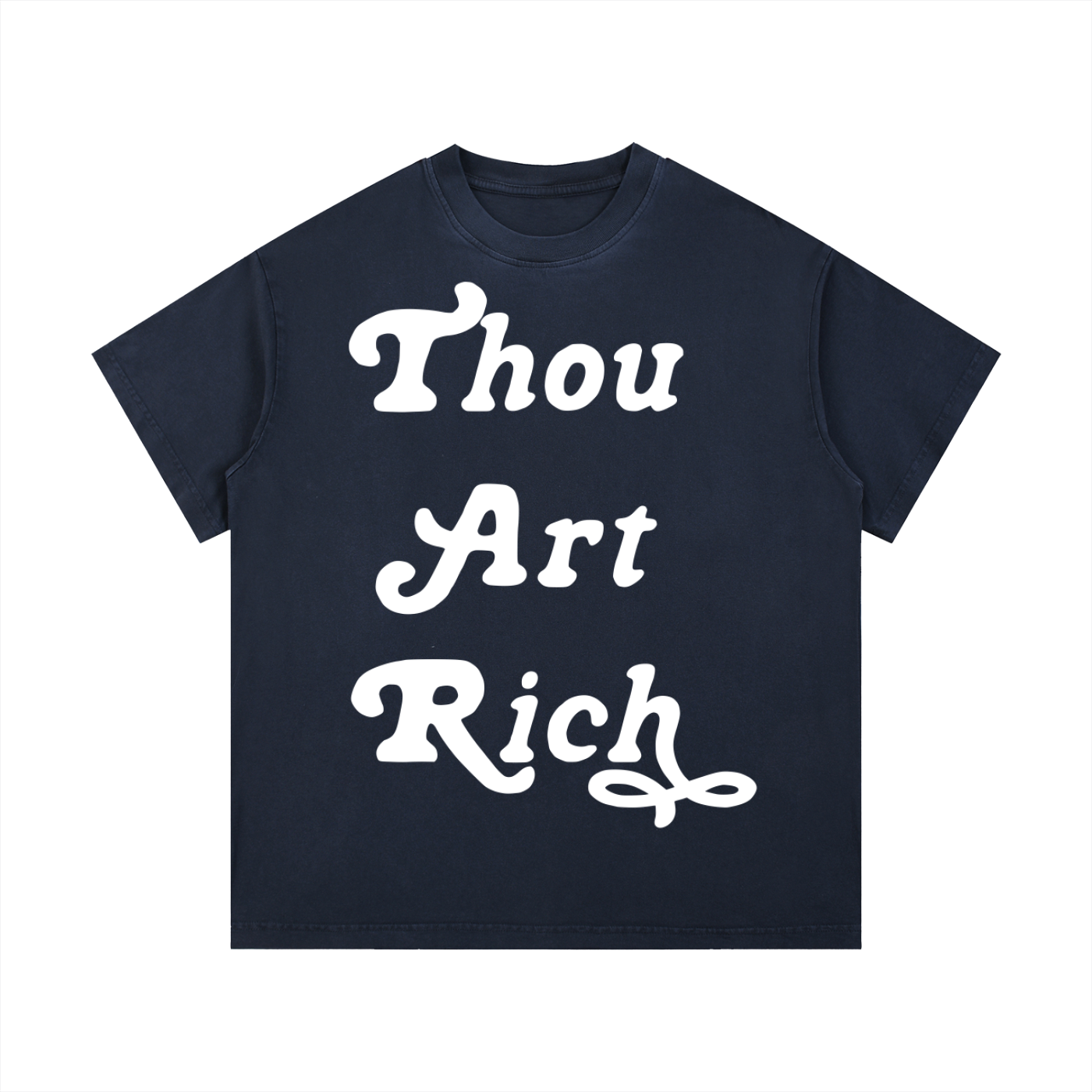 Thou Art Rich Vintage Wash T-Shirt